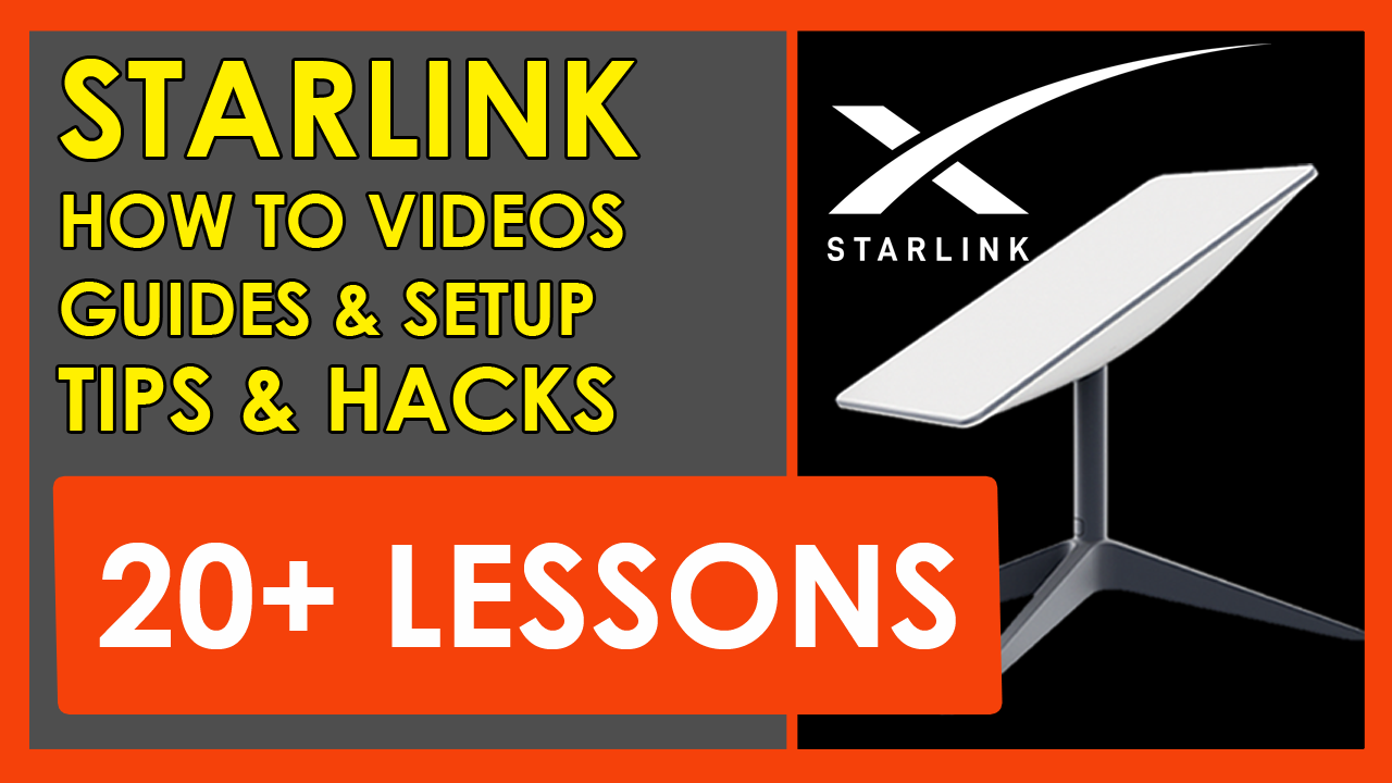 All About Starlink (Guides, How to Videos, Tips, Setup and Hacks)